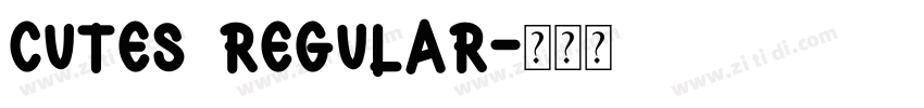 Cutes Regular字体转换
